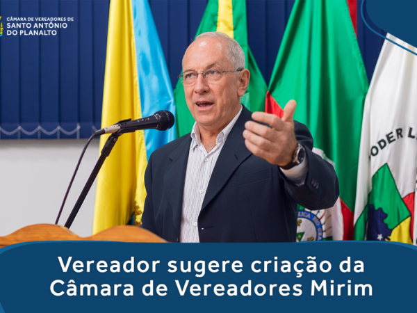 Estudantes formarão Câmara de Vereadores Mirim de Santo Antônio do Planalto