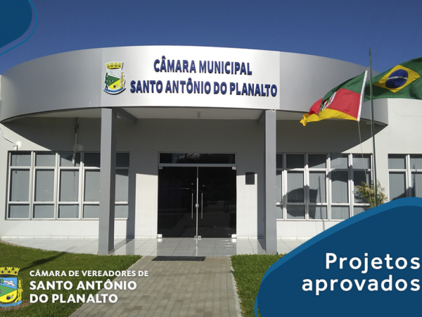Poder Legislativo aprova três Projetos de Lei