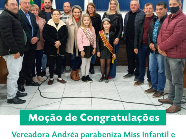 Vereadora Andréa parabeniza Miss Infantil e Miss Turismo de Santo Antônio do Planalto