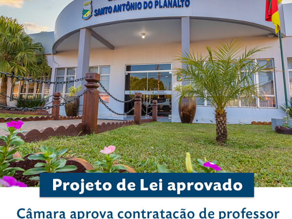 Câmara aprova contratação de professor e bibliotecário para a Educação